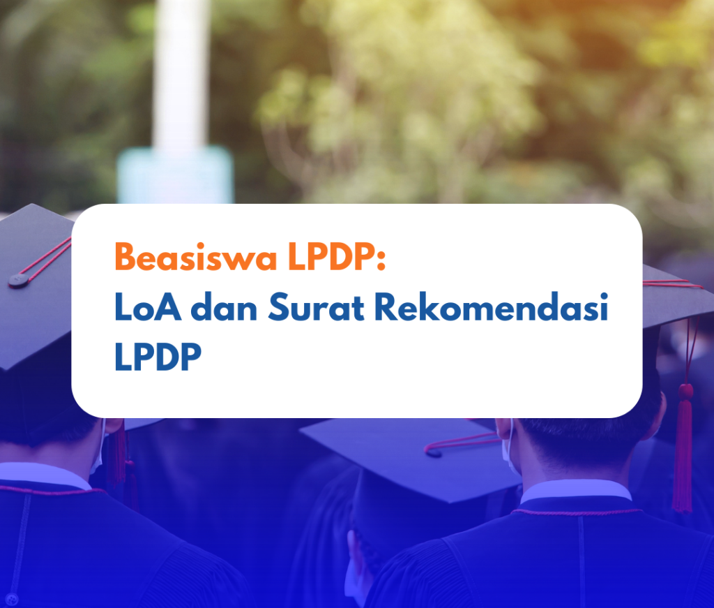 Beasiswa LPDP: LoA dan Surat rekomendasi LPDP – Leiden Institute