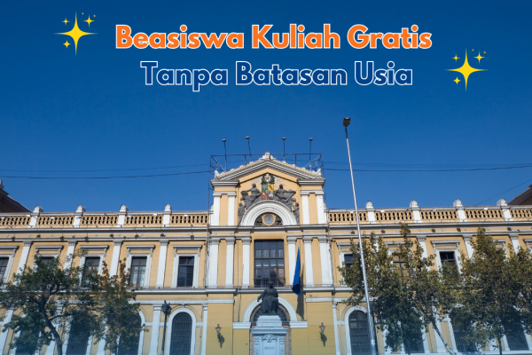 Beasiswa Kuliah Gratis Tanpa Batasan Usia