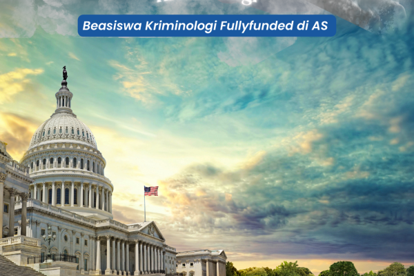 Beasiswa Kriminologi Fullyfunded di AS