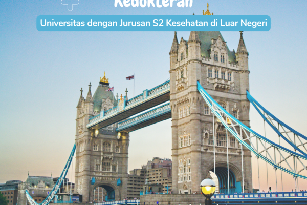 Universitas dengan Jurusan S2 Kesehatan di Luar Negeri