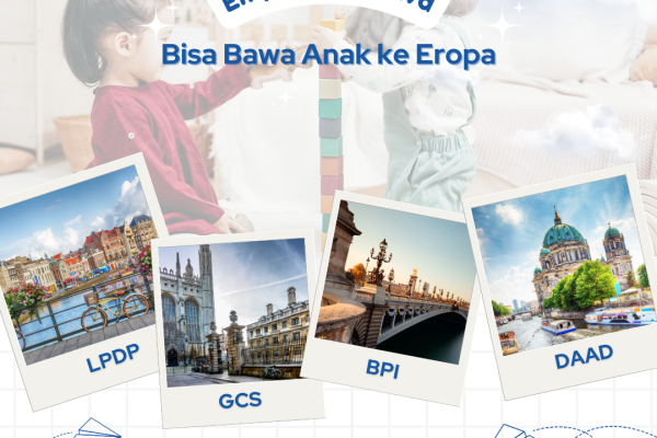Empat Beasiswa Bisa Bawa Anak ke Eropa