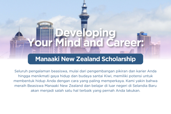 Developing Your Mind and Career: Manaaki New Zealand Scholarship