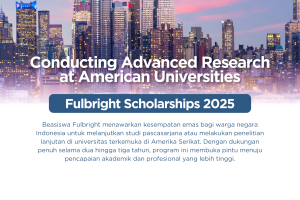 Conducting Advanced Research at American Universities: Fulbright Scholarships